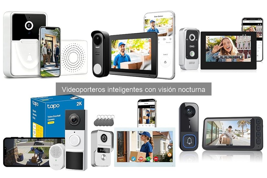 Alternativas a videoporteros inteligentes con visión nocturna