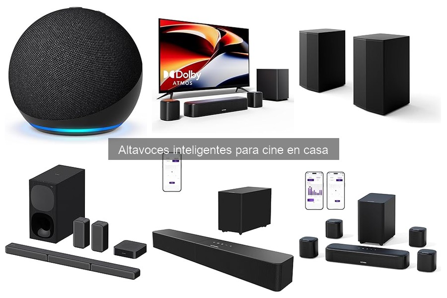 Análisis de los mejores altavoces inteligentes para cine en casa