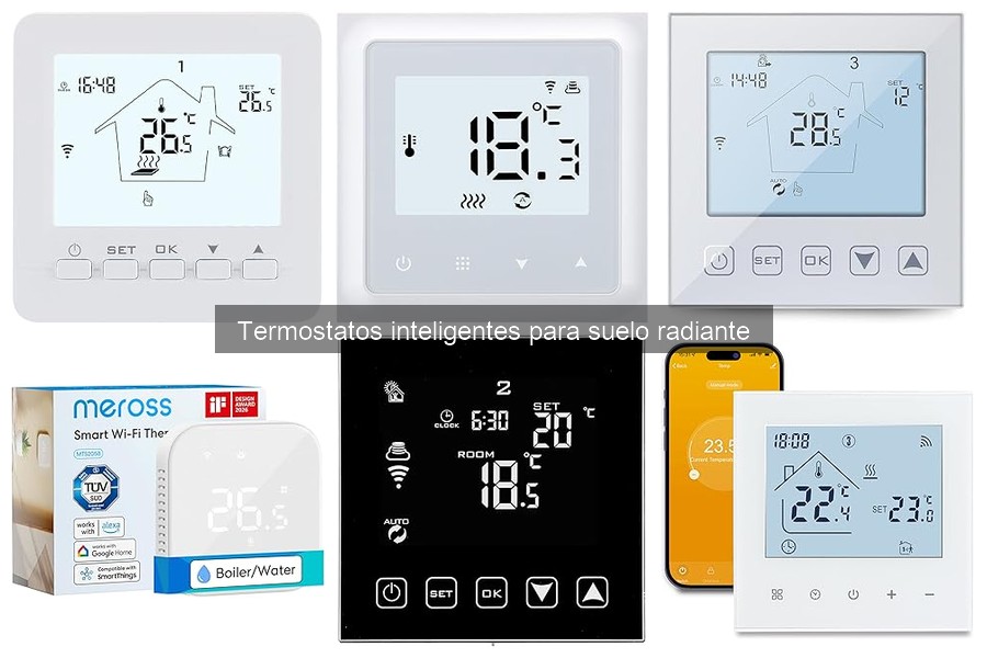Características Clave de Termostatos Inteligentes para Suelo Radiante