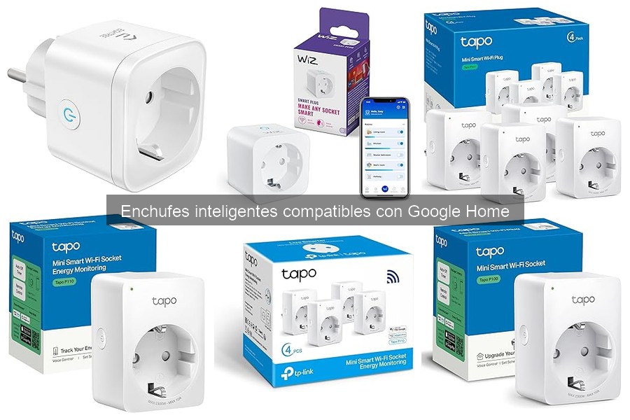 Comparativa de los Mejores Enchufes Inteligentes para Google Home