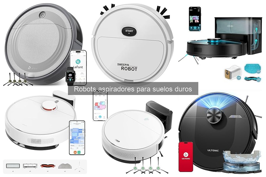 Comparativa de los Mejores Robots Aspiradores para Suelos Duros