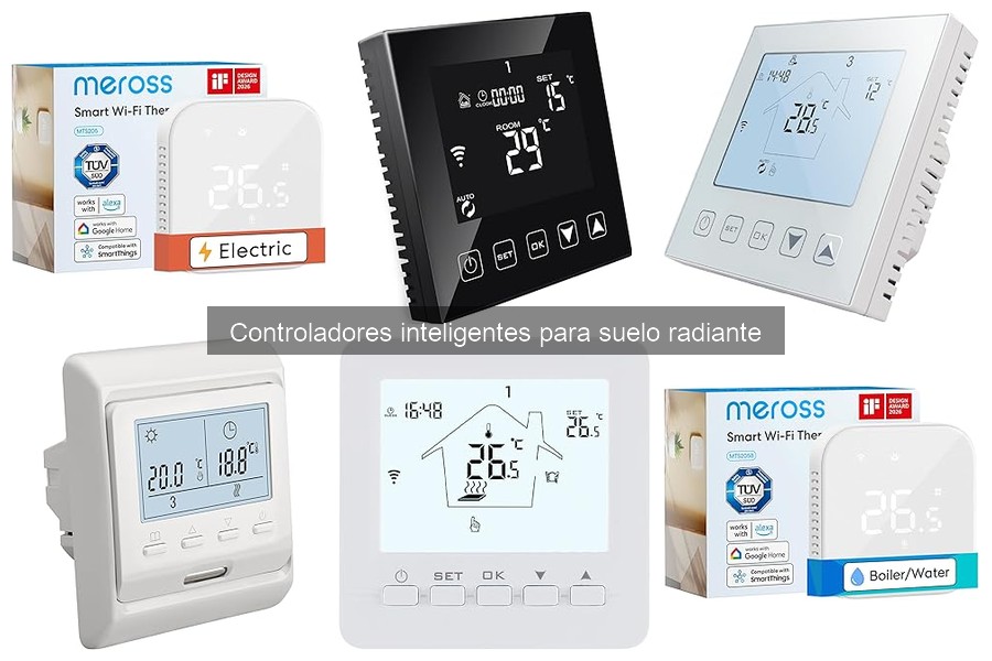 Compatibilidad de controladores inteligentes con calefacción radiante