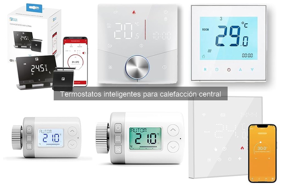 Mejores termostatos inteligentes para calefacción central 2023