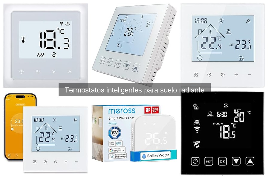 Opiniones sobre termostatos inteligentes para suelo radiante