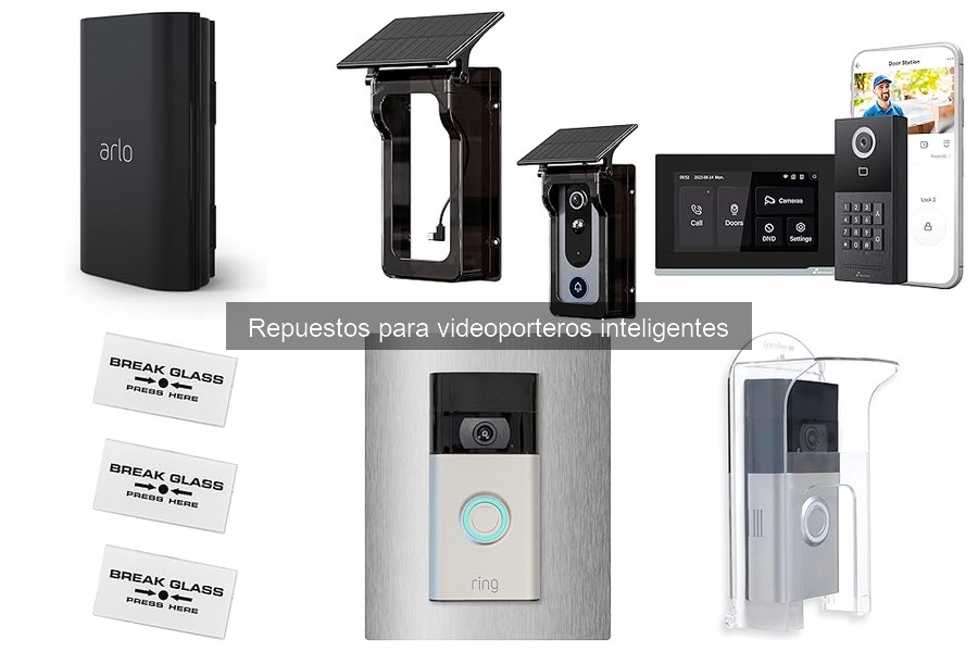 Repuestos esenciales para videoporteros inteligentes