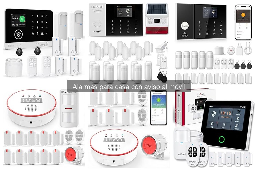 Tipos de alarmas para casa con aviso al móvil: guía completa