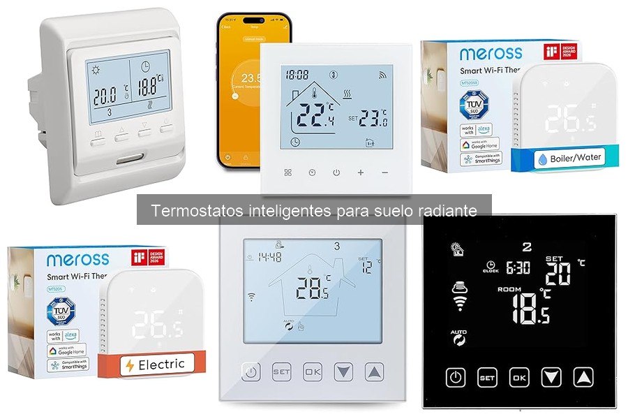 Ventajas de un Termostato Inteligente para Suelo Radiante